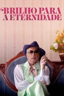 Poster do filme Brilho para a Eternidade