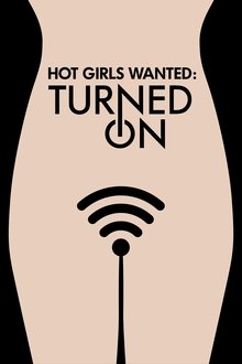 Poster da série Hot Girls Wanted: Turned On