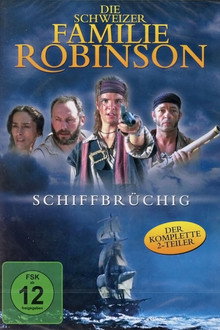 Die Schweizer Familie Robinson - Schiffbrüchig
