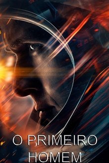 O Primeiro Homem Torrent 2018 (BluRay) 720p e 1080p Dual Áudio – Download O Primeiro Homem Torrent 2018 (BluRay) 720p e 1080p Dual Áudio – Download