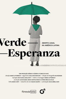 Verde-Esperanza: Aborto Legal na América Latina