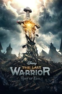 The Last Warrior: Root of Evil movie poster