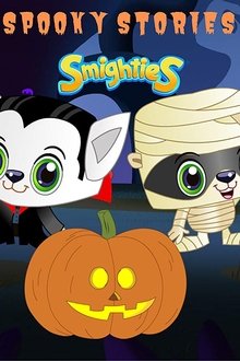 Smighties Spooky Stories Smighties Spooky Stories