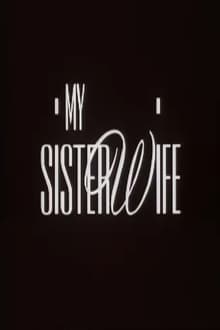 Poster do filme My Sister-Wife