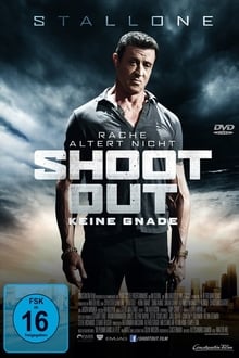 Poster do filme Shoot Out - Keine Gnade