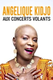 Poster do filme Angélique Kidjo aux Concerts Volants