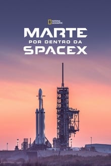 Poster do filme MARTE: Por Dentro da SpaceX