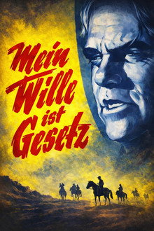Mein Wille ist Gesetz