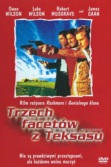 Trzech facetów z Teksasu