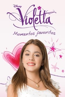 Poster da série Violetta: Momentos Favoritos