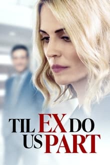 Til Ex Do Us Part movie poster