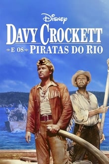 Poster do filme Davy Crockett e Os Piratas do Rio