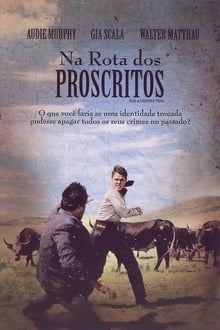 Poster do filme Na Rota dos Proscritos