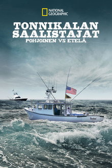 Tonnikalan saalistajat: Pohjoinen vs Etelä
