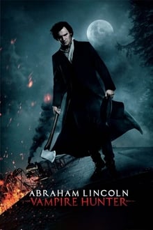 Abraham Lincoln: Vampire Hunter movie poster