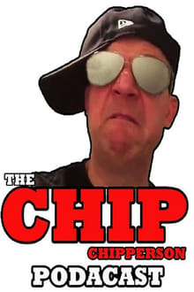 Poster da série The Chip Chipperson Podacast