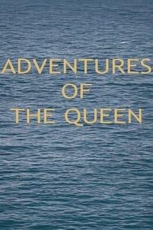 Adventures of the Queen movie poster