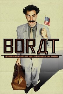 Poster do filme Borat - O Segundo Melhor Repórter do Glorioso País Cazaquistão Viaja à América