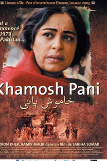 Khamosh Pani - Eau dormante