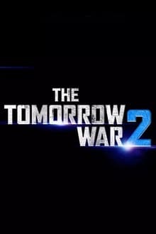 Poster do filme The Tomorrow War 2