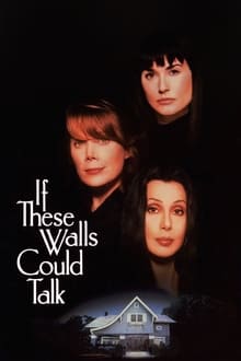 If These Walls Could Talk movie poster