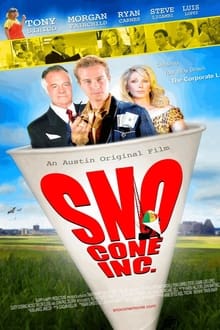 Poster do filme The Sno Cone Stand Inc