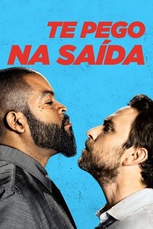 Poster do filme Te Pego na Saída