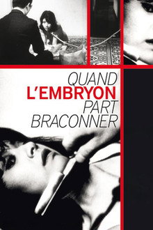 Quand l'embryon part braconner