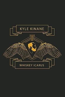 Kyle Kinane: Whiskey Icarus movie poster