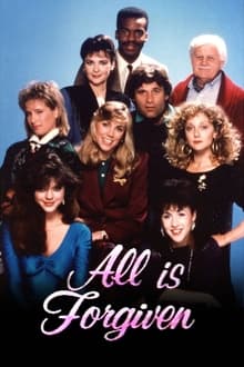 All is Forgiven tv show poster