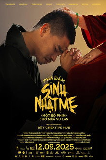 Phá Đám: Sinh Nhật Mẹ