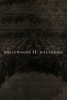 Hollywoods Zweiter Weltkrieg