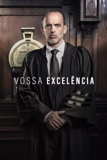 Poster da série Vossa Excelência