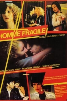 Poster do filme L'homme fragile