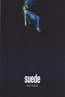 Suede - Night Thoughts