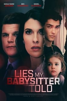 Poster do filme Lies My Babysitter Told