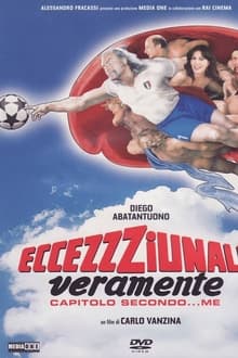 Poster do filme Eccezzziunale... veramente - Capitolo secondo... me