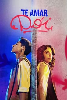 Poster da série Te Amar Dói