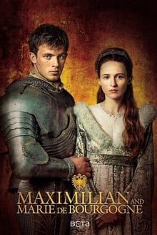 Poster da série Maximilian and Marie De Bourgogne