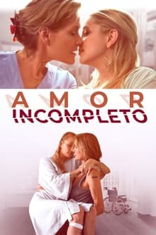 Poster do filme Amor Incompleto