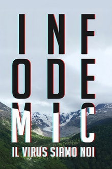 Infodemic - il virus siamo noi