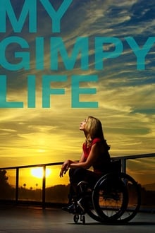 My Gimpy Life tv show poster
