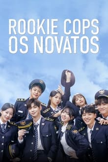 Poster da série Rookie Cops: Os Novatos