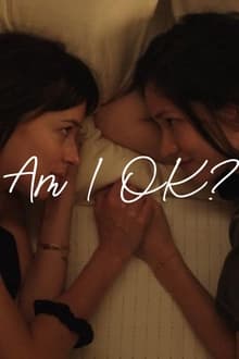 Am I Ok? movie poster