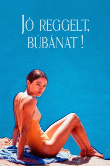 Jó reggelt, búbánat!