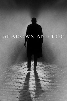 Shadows and Fog movie poster