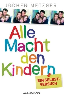 Poster do filme Alle Macht den Kindern!