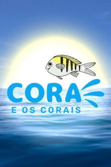 Cora e os Corais