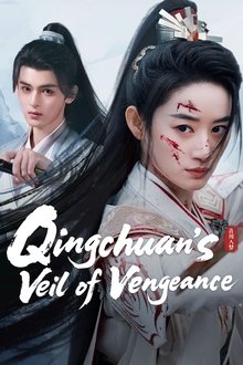 Qingchuan’s Veil of Vengeance