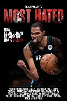 Poster do filme Most Hated: How Kevin Durant Became the NBA’s Villain